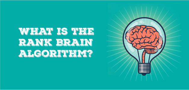 What is the Rank brain Algorithm?