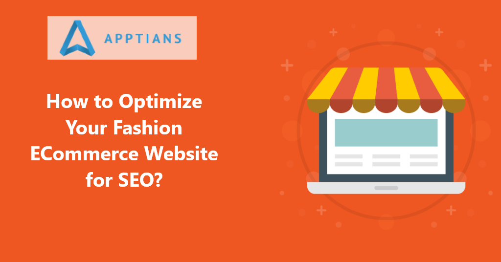 How to Optimize Your Fashion ECommerce Website for SEO