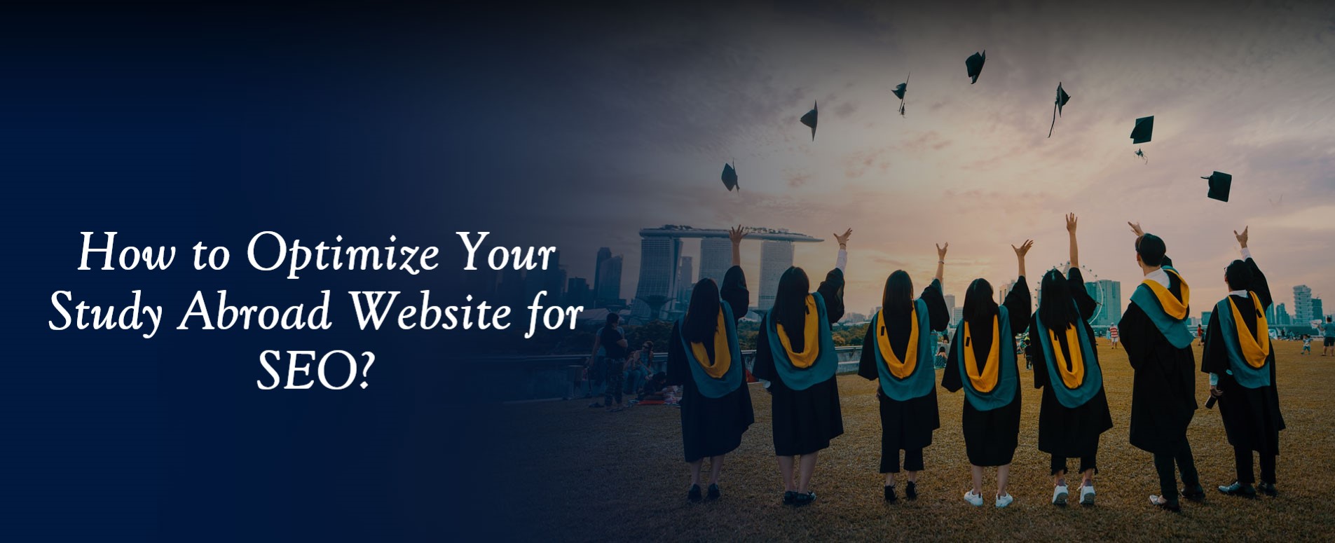 How to Optimize Your Study Abroad Website for SEO?